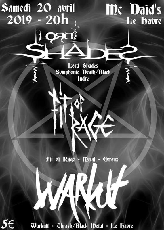 Warkult / Lord Shades / Fit of Rage