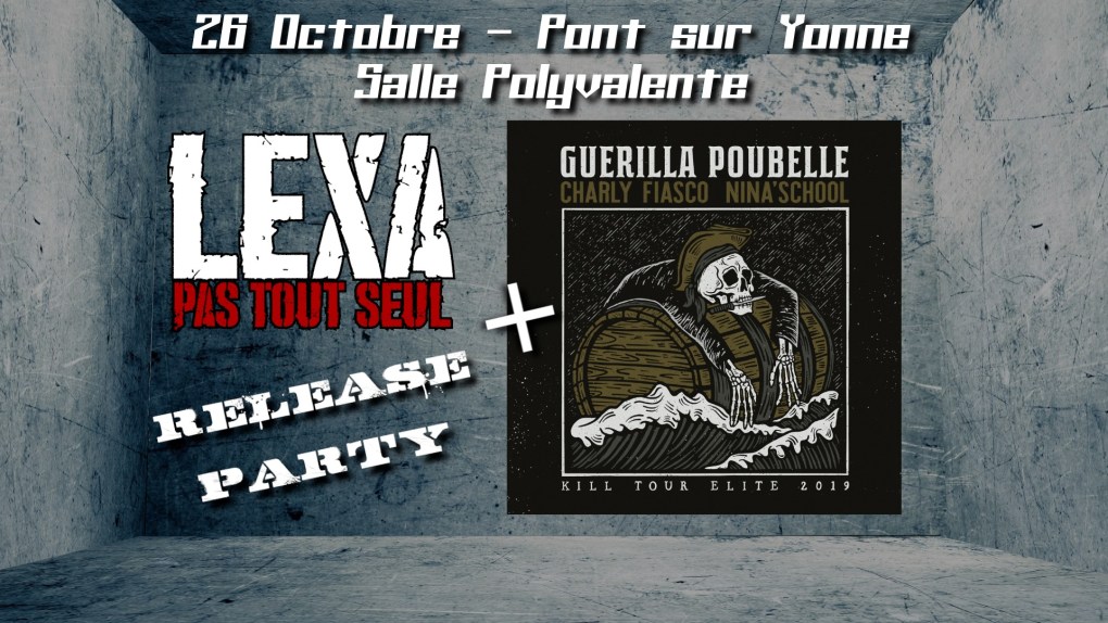 Soirée PYHC - Guerilla Poubelle - Pont sur Yonne 89