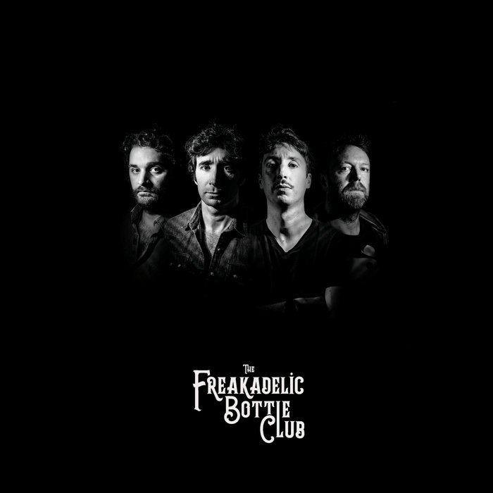 New Album The Freakadelic Bottle Club 2020