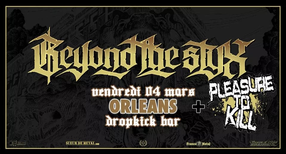 On Tour Beyond the Styx 2022