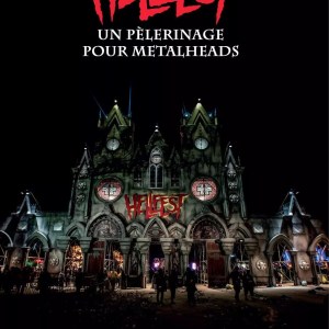 Le Hellfest - Un pèlerinage pour metalheads